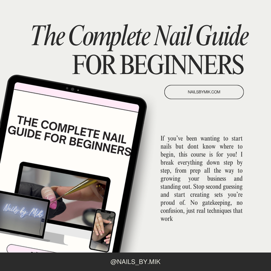 The Complete Nail Guide for Beginners